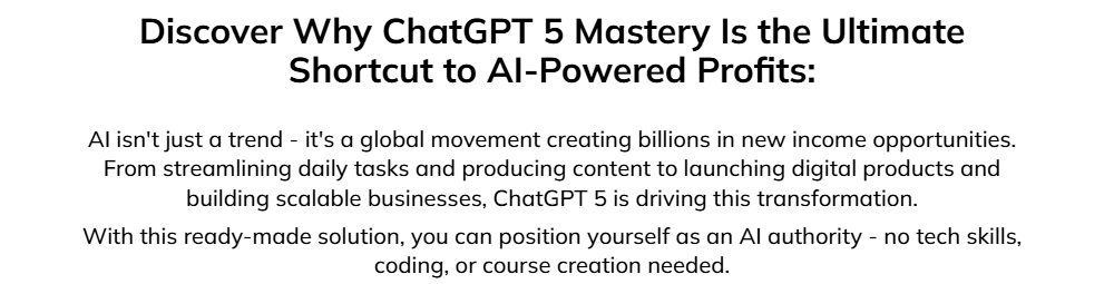ChatGPT 5 Mastery Review
